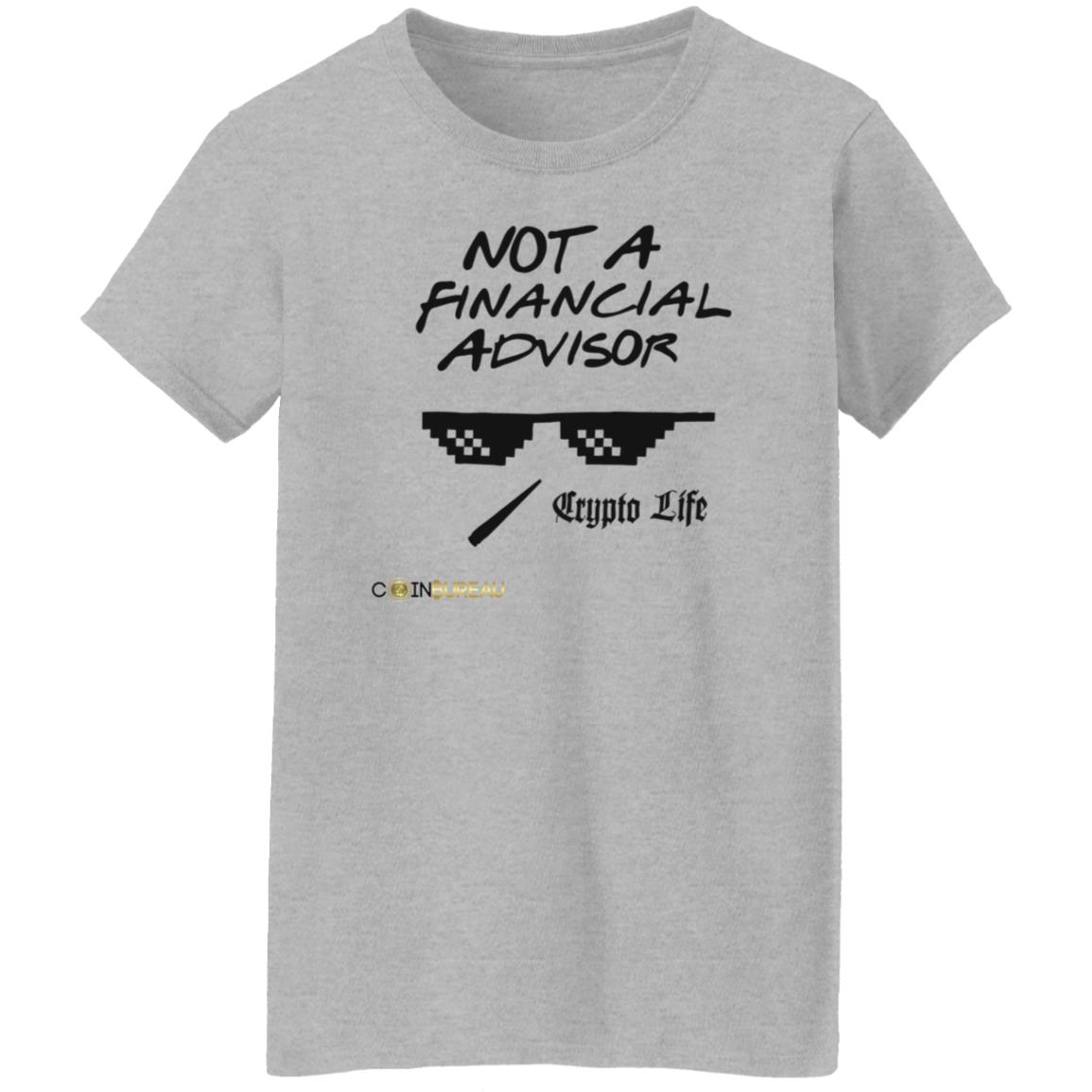 Coin Bureau Merch Not A Financial Advisor Crypto Life Hoodie Coin Bureau Merch Not A Financial Advisor Crypto Life Hoodie