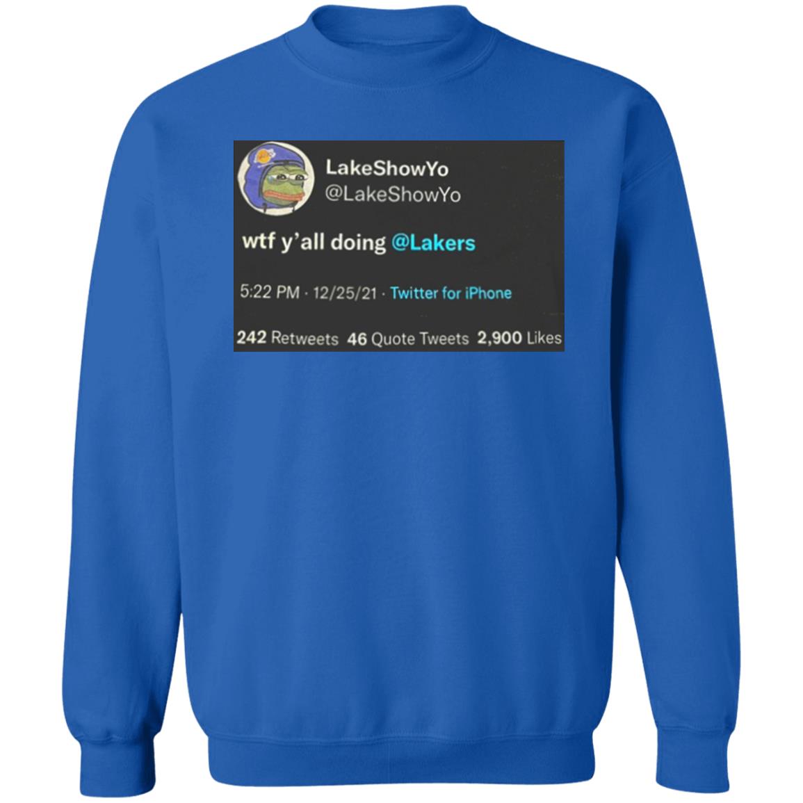 Lakeshow Yo Lakeshowyo Wtf Y'all Doing Lakers Shirt Lakeshow Yo Lakeshowyo Wtf Y'all Doing Lakers Shirt