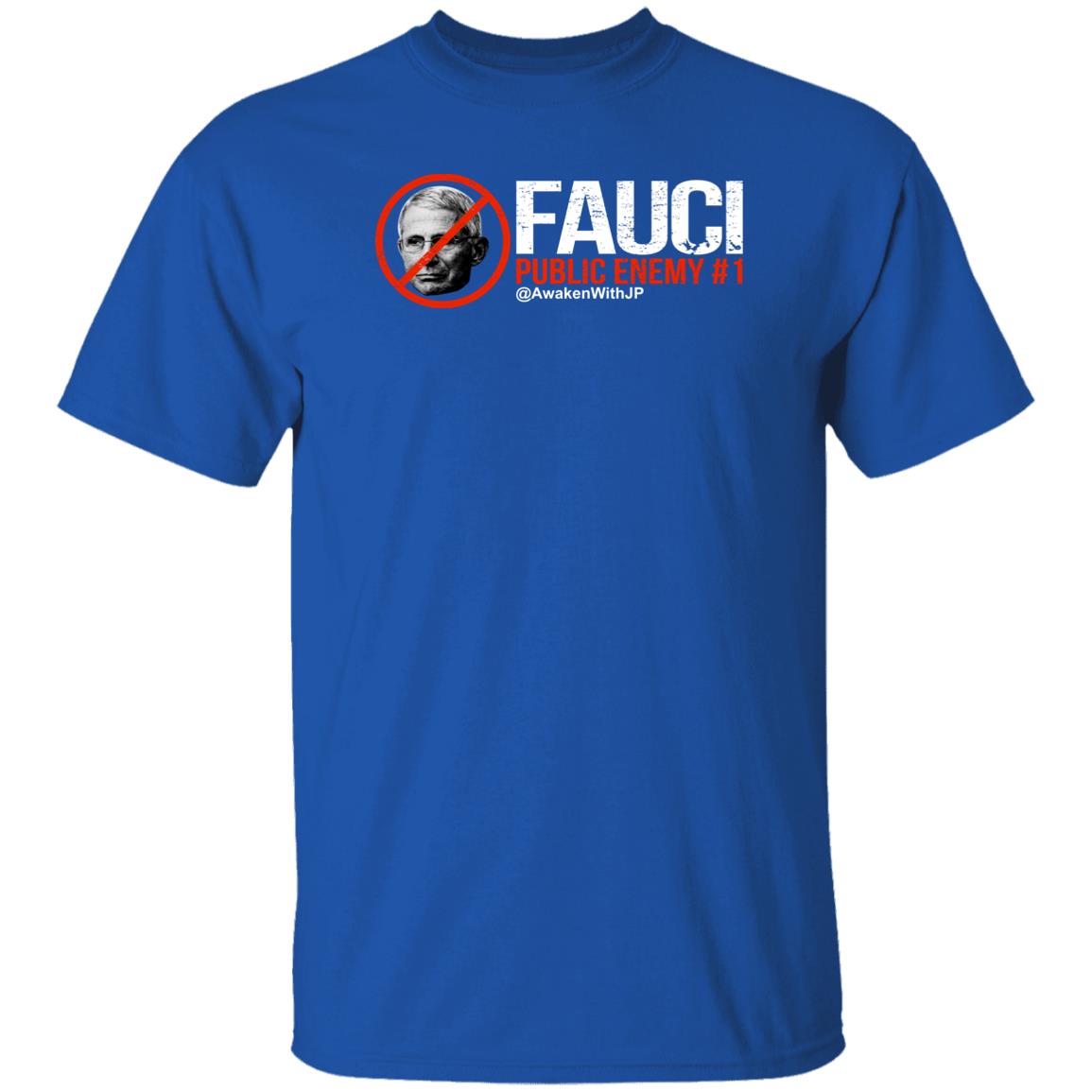 Jp Sears Awaken With Jp Merch Fauci Public Enemy #1 T Shirt Jp Sears Awaken With Jp Merch Fauci Public Enemy #1 T Shirt