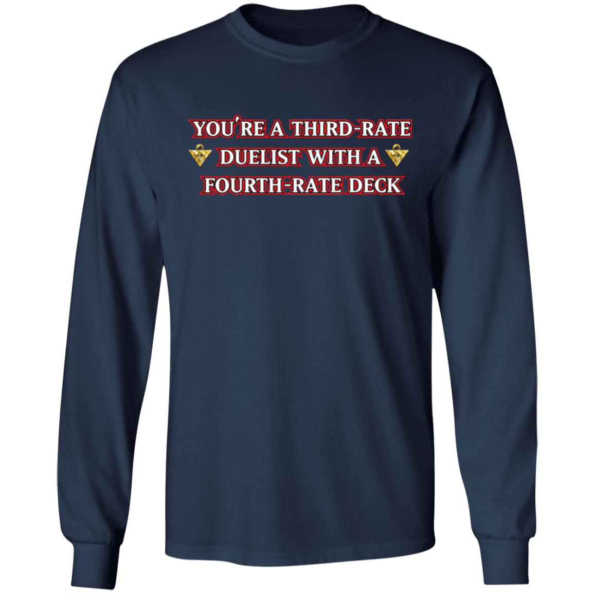 Xvaporeonn Yugioh You're Third Rate Duelist With A Fourth-Rate Deck Shirt Xvaporeonn Yugioh You're Third Rate Duelist With A Fourth-Rate Deck Shirt