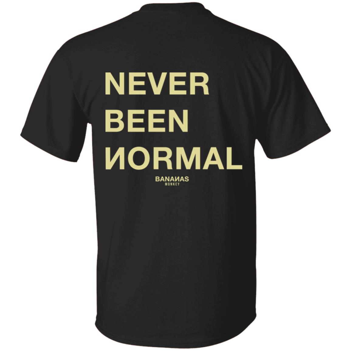 Bananas Monkey Never Been Normal Hoodie Wiotee