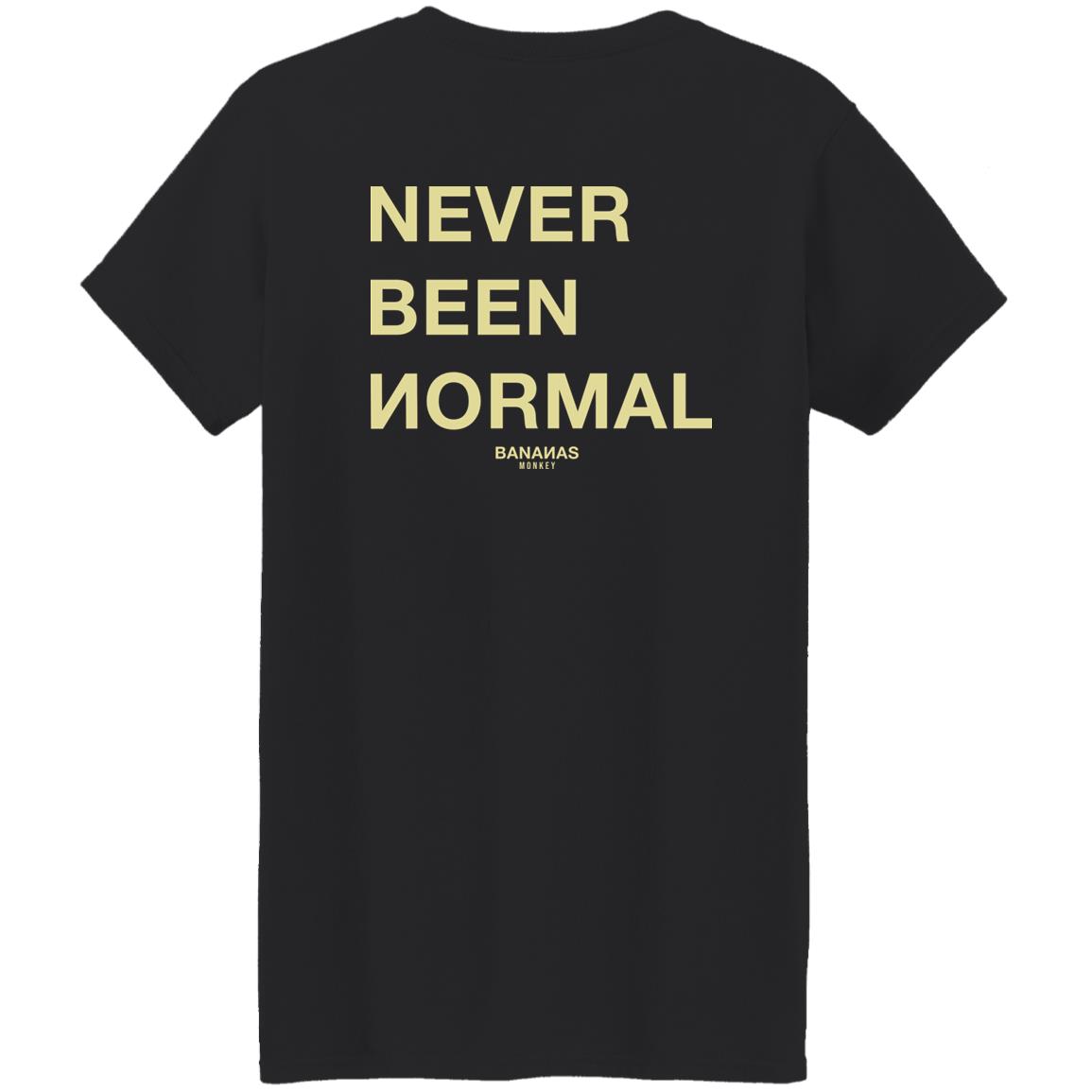 Bananas Monkey Never Been Normal Hoodie Wiotee