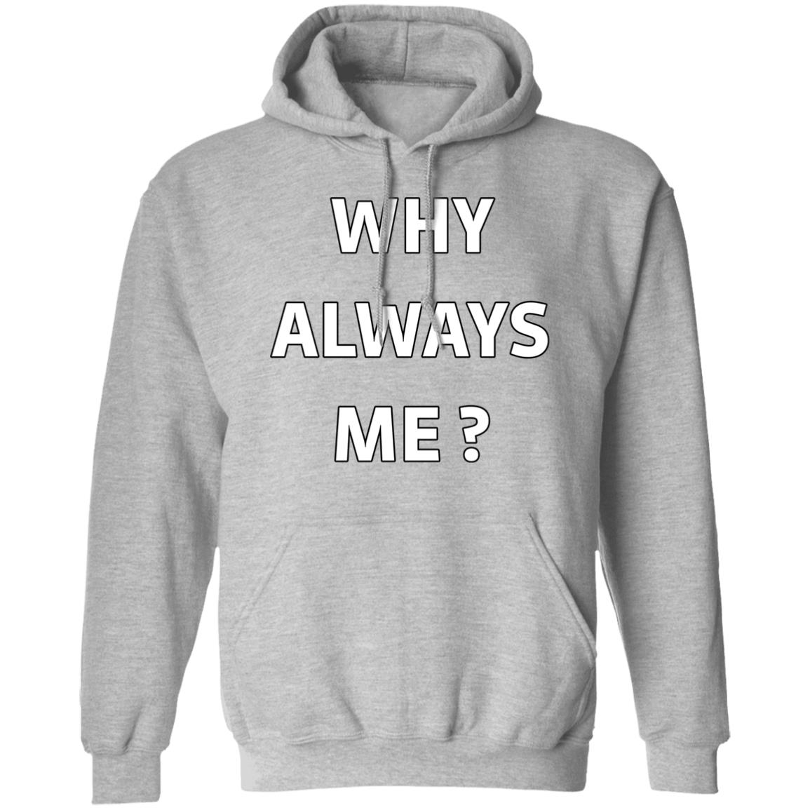 Why Always Me Shirt Mario Balotelli Why Always Me Shirt Mario Balotelli