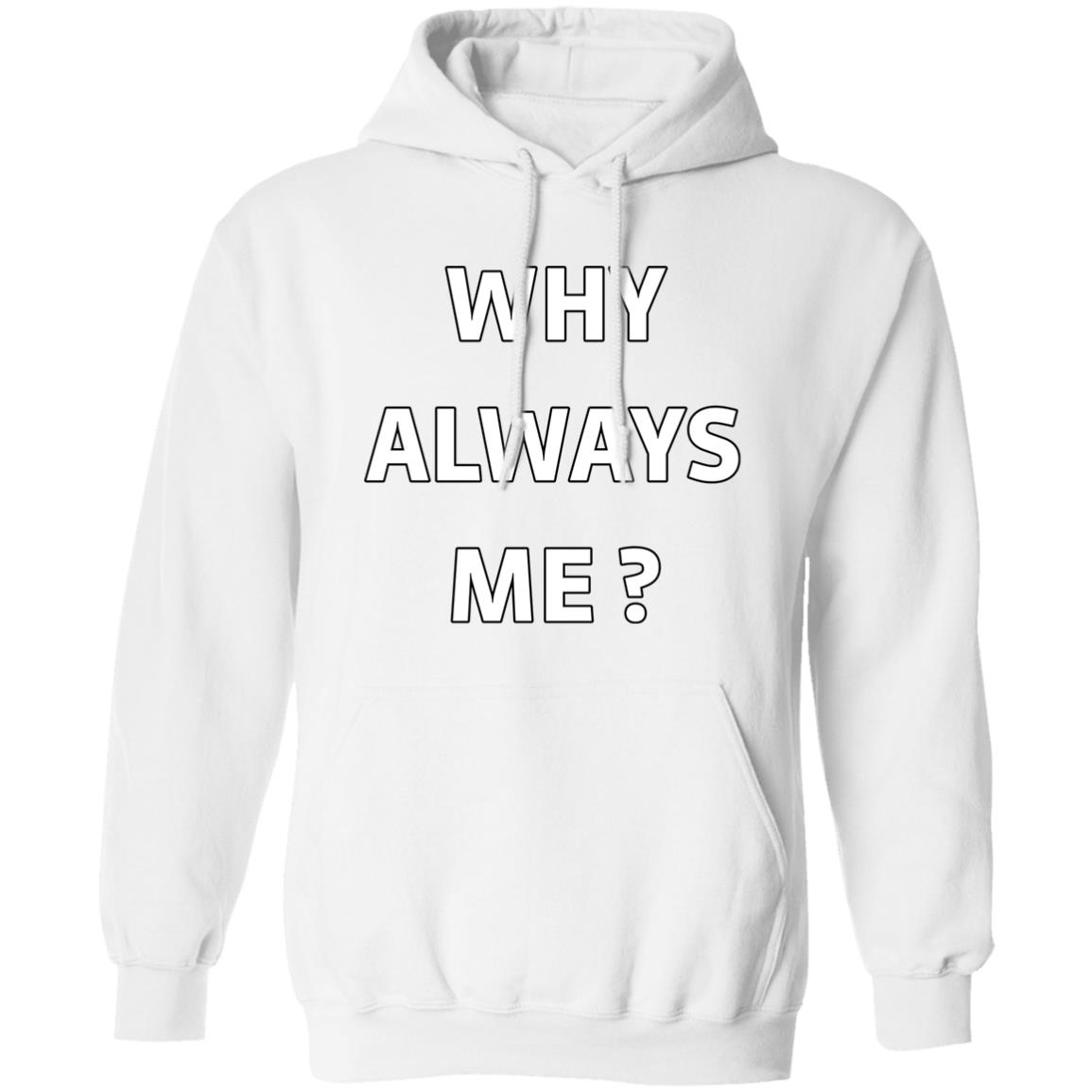 Why Always Me Shirt Mario Balotelli Why Always Me Shirt Mario Balotelli