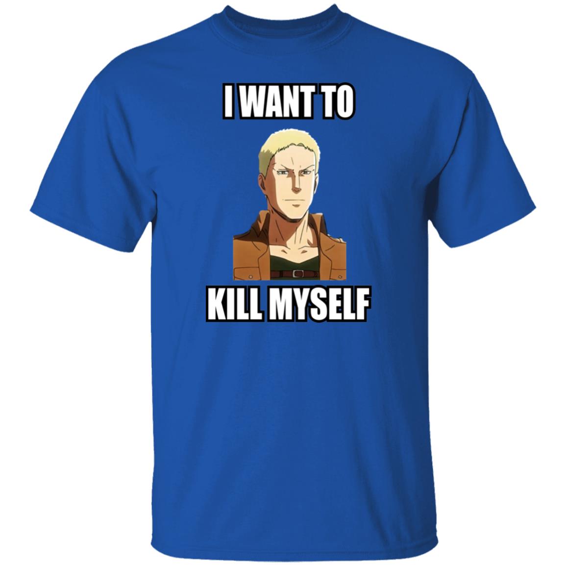 I Want To Kill Myself Shirt Lainah I Want To Kill Myself Shirt Lainah